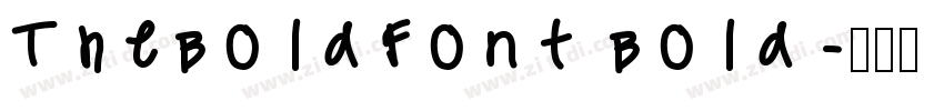 TheBoldFont Bold字体转换